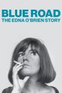 Blue Road: The Edna O’Brien Story