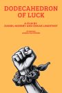 Dodecahedron of Luck: The family fortune and how I almost lost it, but didn’t