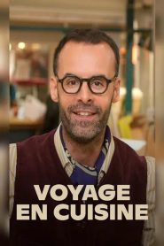 Voyage en cuisine