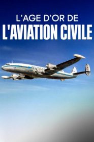 Jetset – The Golden Era of Aviation