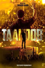 Shakib Khan (2025) Taandob