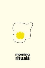Morning Rituals