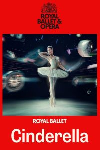 Royal Ballet & Opera 2025/26: Cinderella