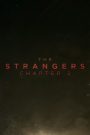 The Strangers: Chapter 2