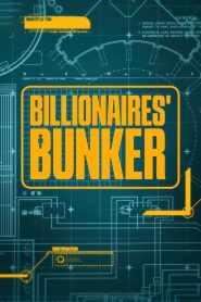 Billionaires’ Bunker