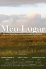 Meu Lugar – Existências Antropizadas Pelos Espaços Trópicos