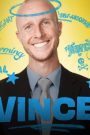 Vince