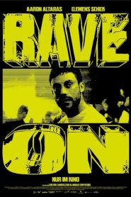 Rave On