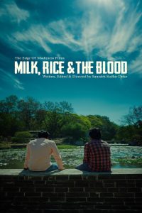 Milk, Rice and the Blood