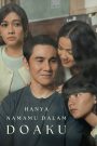 Hanya Namamu Dalam Doaku