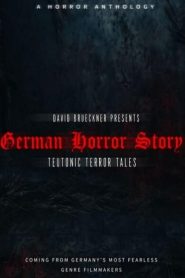German Horror Story – Teutonic Terror Tales