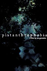 pistanthrophobia