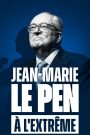 Jean-Marie Le Pen : À l’extrême