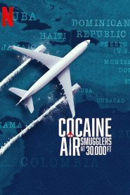 Cocaine Air: Smugglers at 30,000 Ft.