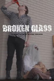 Breaking Glass