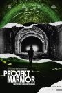 Projekt Marmor – verdrängt und vergessen