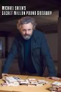 Michael Sheen’s Secret Million Pound Giveaway
