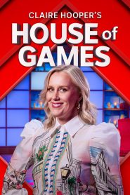 Claire Hooper’s House of Games