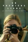 En première ligne, le reporter au cinéma
