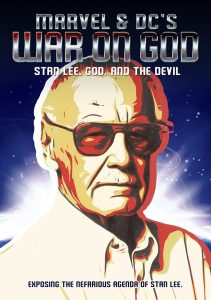 Marvel & DC’s War on God: Stan Lee, God, and the Devil