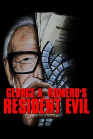 George A. Romero’s Resident Evil