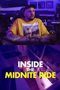 Brenk Sinatra – Inside the Midnite Ride – Music Documentary