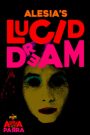 Alesia’s Lucid Dream