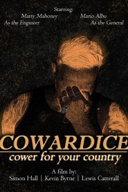 Cowardice