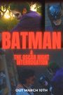 Batman and the Oscar Night Interrogation