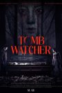 Tomb Watcher