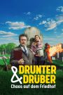 Drunter & Drüber – Chaos auf dem Friedhof