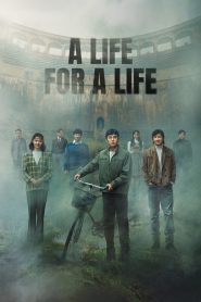 A Life for a Life