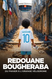 Redouane Bougheraba – Du Panier à l’Orange Vélodrome