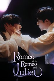 Romeo and Romeo and Juliet
