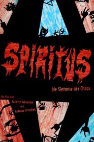 SPIRITUS – Die Sinfonie des Chaos