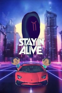 Stayin’ Alive
