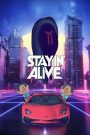 Stayin’ Alive