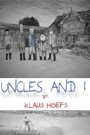 Uncles and I