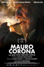 Mauro Corona – La mia vita finchè capita