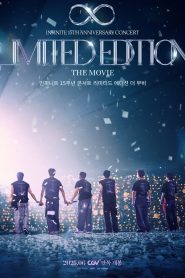 INFINITE 15TH ANNIVERSARY CONCERT ‘LIMITED EDITION’ THE MOVIE