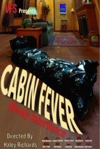 Cabin Fever