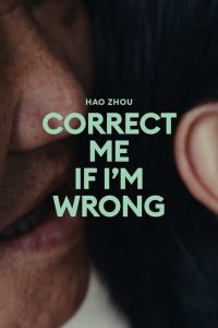 Correct Me If I’m Wrong