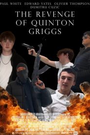 The Revenge of Quinton Griggs