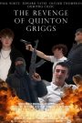The Revenge of Quinton Griggs