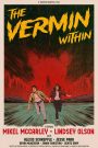 The Vermin Within