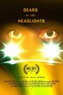 Dears In The Headlights