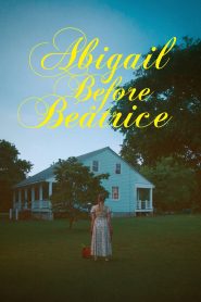 Abigail Before Beatrice