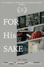 For His Sake