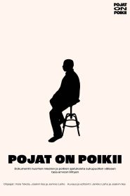 Pojat on Poikii