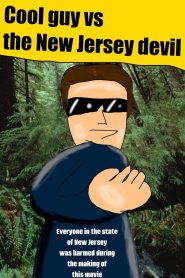 Cool Guy Vs The New Jersey Devil!
